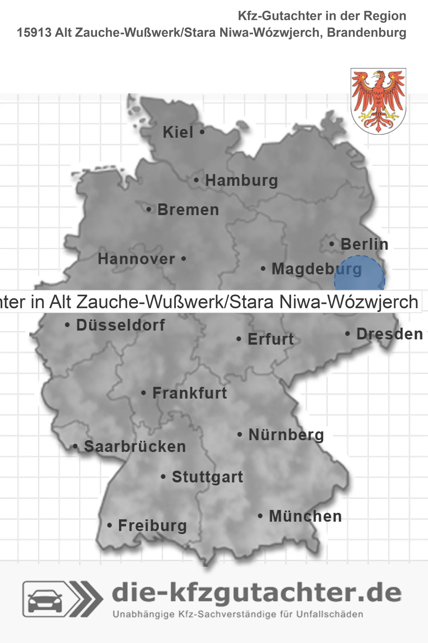 Kfz-Gutachter Alt Zauche-Wu&szlig;werk/Stara Niwa-W&oacute;zwjerch
